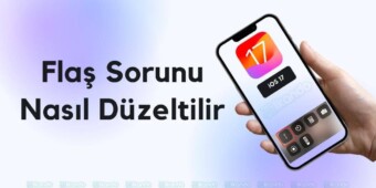 iOS Flaş sorunu